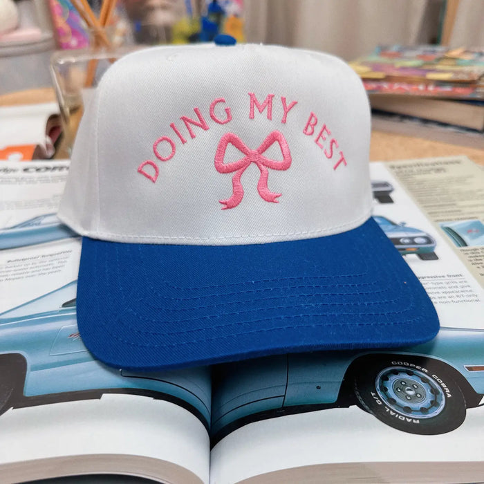 Embroidered Doing My Best Trucker Hat